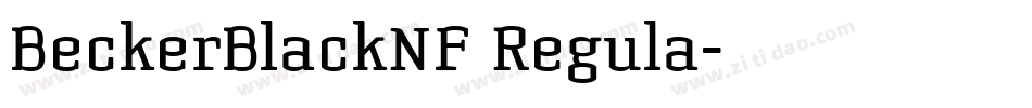 BeckerBlackNF Regula字体转换